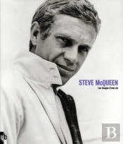 Steve Mcqueen, Les Images D'Une Vie