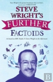 Steve Wrightâ€™S Further Factoids