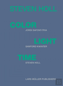 Bertrand.pt - Steven Holl – Color Light Time