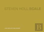 Steven Holl – Scale