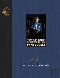 Steven Spurrier'S Academie Du Vin Wine Course
