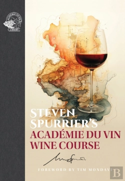 Bertrand.pt - Steven Spurrier'S Academie Du Vin Wine Course