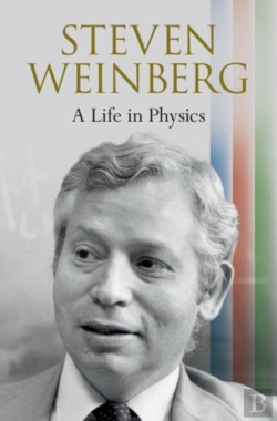 Bertrand.pt - Steven Weinberg: A Life In Physics