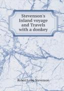Stevenson'S Inland Voyage And Travels With A Donkey