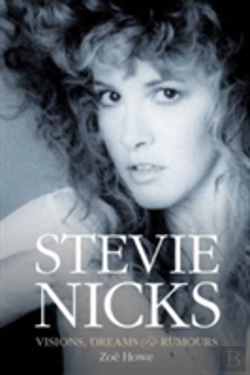 Bertrand.pt - Stevie Nicks: Visions, Dreams & Rumours Revised Edition
