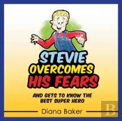 Stevie Overcomes His Fears