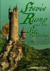Stevie Rump And The Sea Witches Of Glend