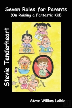 Bertrand.pt - Stevie Tenderheart Seven Rules For Parents