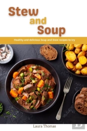 Stew And Soup Cookbook