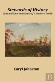 Stewards Of History: Land And Time In Th