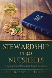 Stewardship In 40 Nutshells: 40 Days Of