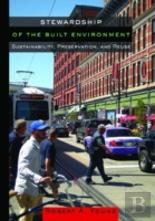 Stewardship Of The Built Environment