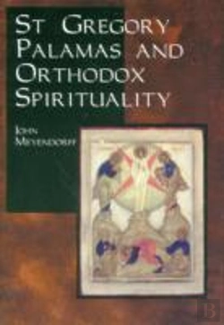 Bertrand.pt - St.Gregory Palamas And Orthodox Spirituality