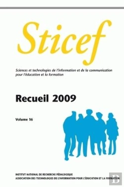 Bertrand.pt - Sticef (Sciences Et Technologies De L'Information Et De La Communication Pour L'Éducation Et La Formation) Recueil 2009 : Volume 16