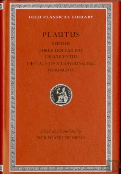 Bertrand.pt - Stichus. Three-Dollar Day. Truculentus. The Tale Of A Traveling-Bag. Fragments