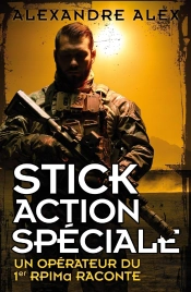 Stick Action Spéciale : Un Opérateur Du 1er Rpima Raconte