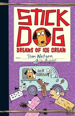 Bertrand.pt - Stick Dog Dreams Of Ice Cream