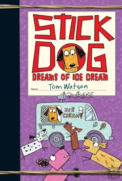 Bertrand.pt - Stick Dog Dreams Of Ice Cream