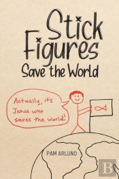 Stick Figures Save The World
