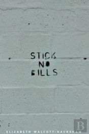 Stick No Bills