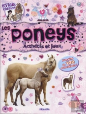 Stick Passion/Les Poneys