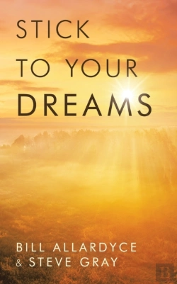 Bertrand.pt - Stick To Your Dreams