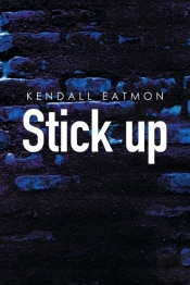 Stick Up