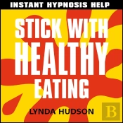 Stick With Healthy Eating