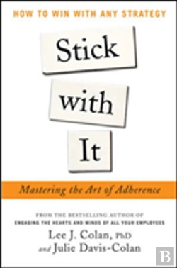 Bertrand.pt - Stick With It: Mastering The Art Of Adherence
