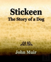Stickeen - The Story Of A Dog (1909)