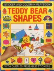 Sticker And Color-In Playbook: Teddy Bear Shapes