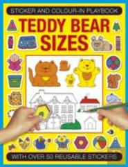 Sticker And Color-In Playbook: Teddy Bear Sizes