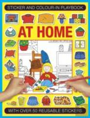 Sticker And Colour-In Playbook: At Home