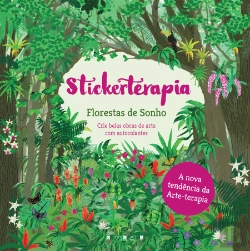 Bertrand.pt - Stickerterapia: Florestas de Sonho