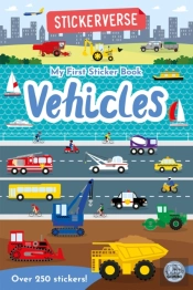 Stickerverse: My First Sticker Book Vehicles