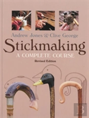 Stickmaking: A Complete Course