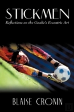 Bertrand.pt - Stickmen: Reflections On The Goalie'S Ec