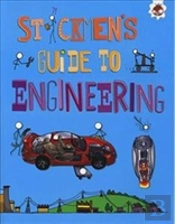Stickmen'S Guide To Engineering