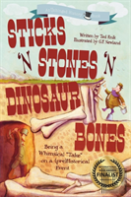Sticks 'N Stones 'N Dinosaur Bones