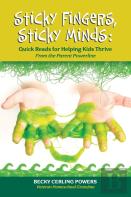 Sticky Fingers, Sticky Minds
