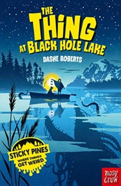Bertrand.pt - Sticky Pines: The Thing At Black Hole Lake