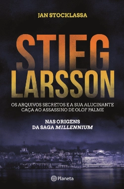 Bertrand.pt - Stieg Larsson - Os Arquivos Secretos