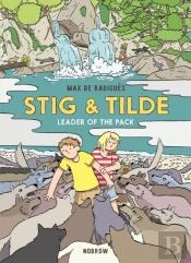 Stig & Tilde: Leader Of The Pack