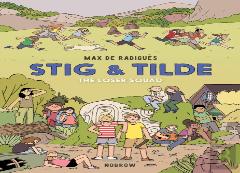 Stig & Tilde: The Loser Squad