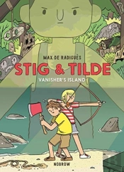 Stig & Tilde: Vanisher'S Island