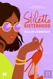 Stiletto Sisterhood