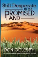 Still Desperate In The Promised Land