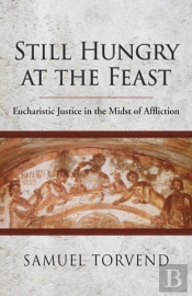 Still Hungry At The Feast