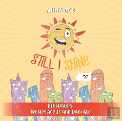 Bertrand.pt - Still I Shine: Designed To Empower Child