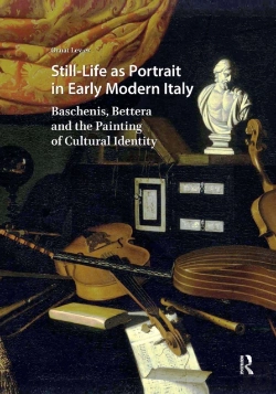 Bertrand.pt - Still-Life As Portrait In Early Modern Italy